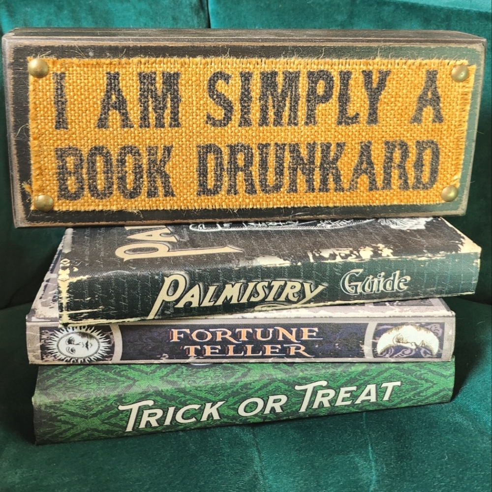 I Am Simply a Book Drunkard Sign